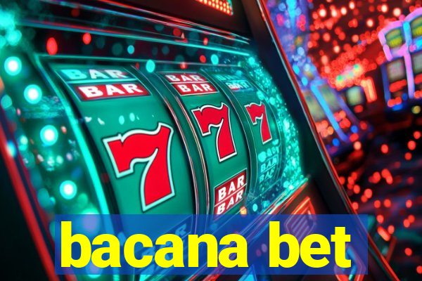 bacana bet